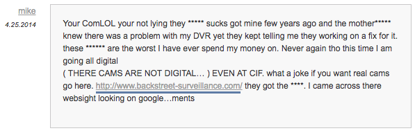 negative reviews on CCTV-Reviews.com about other brands also recommend Backstreet Surveillance 2