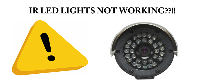 Infrared Camera Trouble Shooting Ir Lights Not Working?